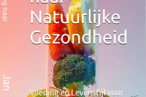 Boek: De Weg naar Natuurlijke Gezondheid